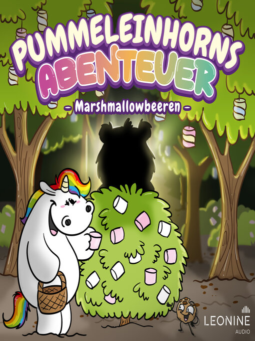 Titeldetails für Pummeleinhorns Abenteuer--Marshmallowbeeren nach Tommy Krappweis - Verfügbar